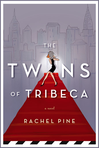 Rachel Pine : Author of The Twins of Tribeca